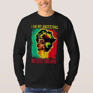T-shirt I Sur My Ancestors Braconnage Dream Black History