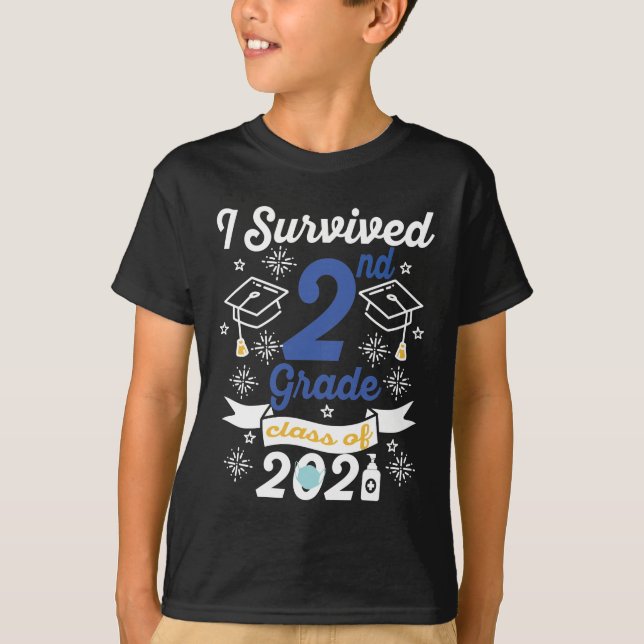 T-shirt I Survie En 2e Classe De 2021 Deuxième Classe  (Devant)