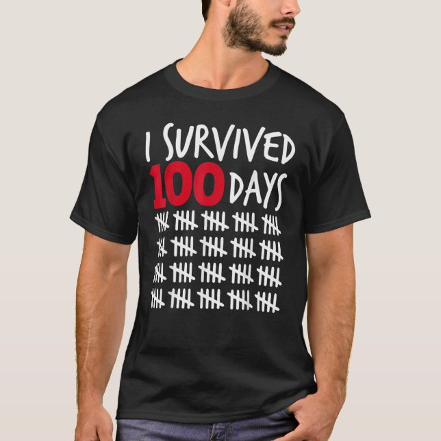 T-shirt I Survived 100 Days Happy 100th Day Of School Tall (Devant)