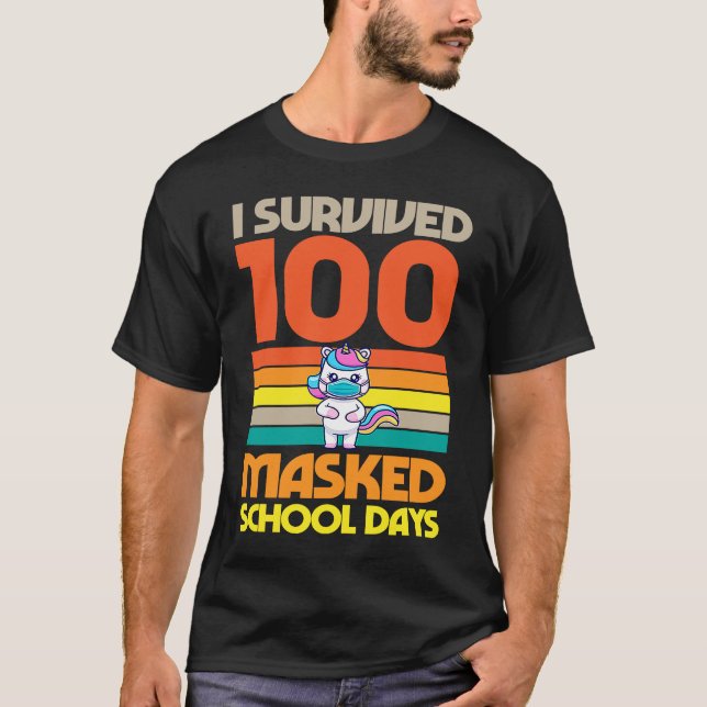 T-shirt I Survived 100 Masked School Days 100 Days Of Scho (Devant)