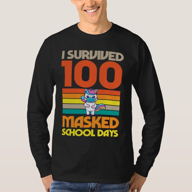 T-shirt I Survived 100 Masked School Days 100 Days Of Scho (Devant)