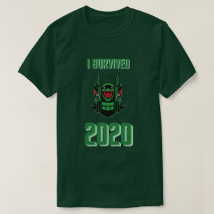 T-shirt I Survived 2020