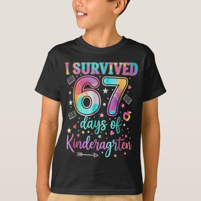 T-shirt I Survived 67 Days Of Kindergarten Funny Six Seven (Devant)