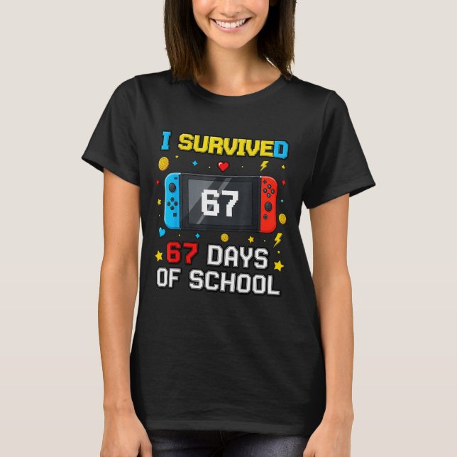 T-shirt I Survived 67 Days Of School 67 Funny Teacher Squa (Devant)