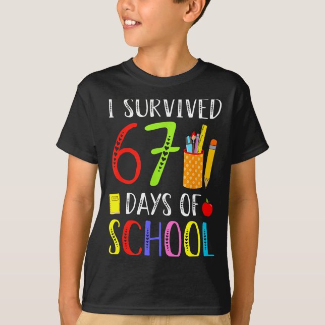T-shirt I Survived 67 Days Of School Funny 67 Teachers Stu (Devant)