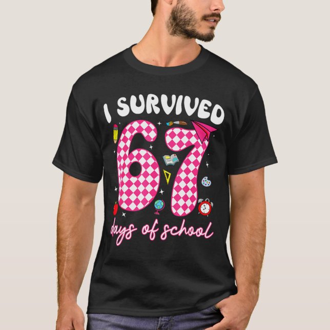 T-shirt I Survived 67 Days Of School Funny 67 Teachers Stu (Devant)