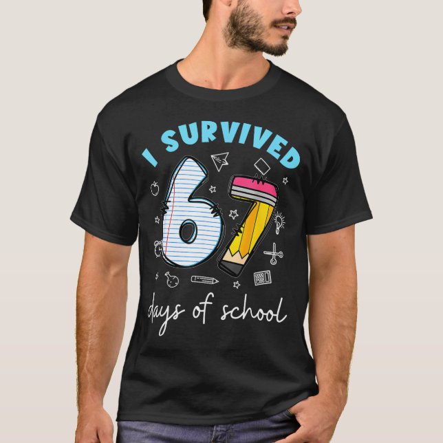 T-shirt I Survived 67 Days Of School Funny Meme Teacher St (Devant)