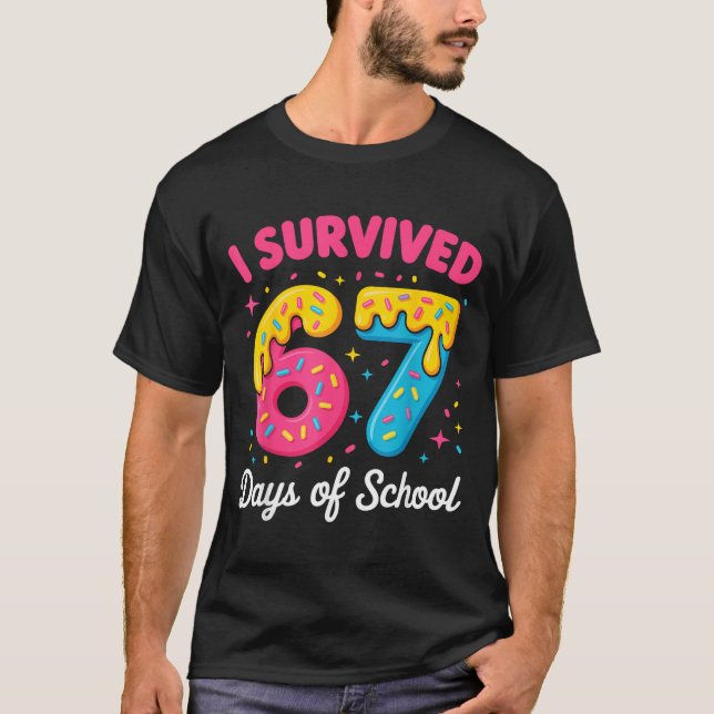 T-shirt I Survived 67 Days Of School Funny Meme Teacher St (Devant)