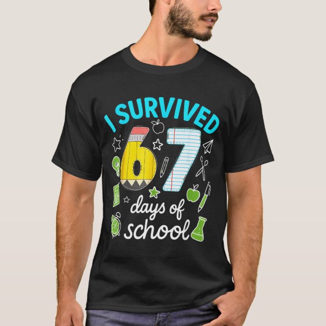 T-shirt I Survived 67 Days Of School Funny Meme Teacher St (Devant)