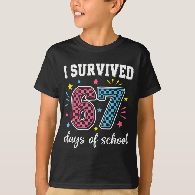T-shirt I Survived 67 Days Of School Funny Meme Teacher St (Devant)