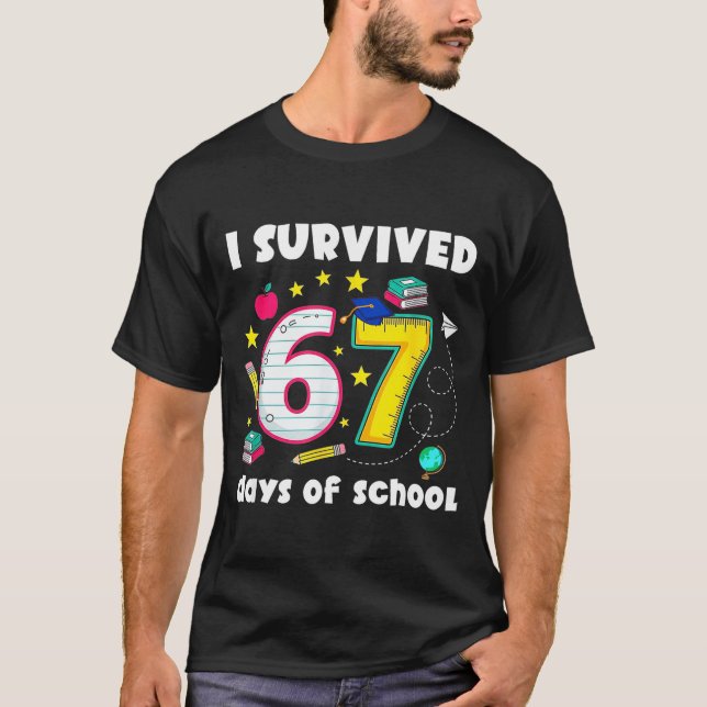 T-shirt I Survived 67 Days Of School Funny Meme Teacher St (Devant)