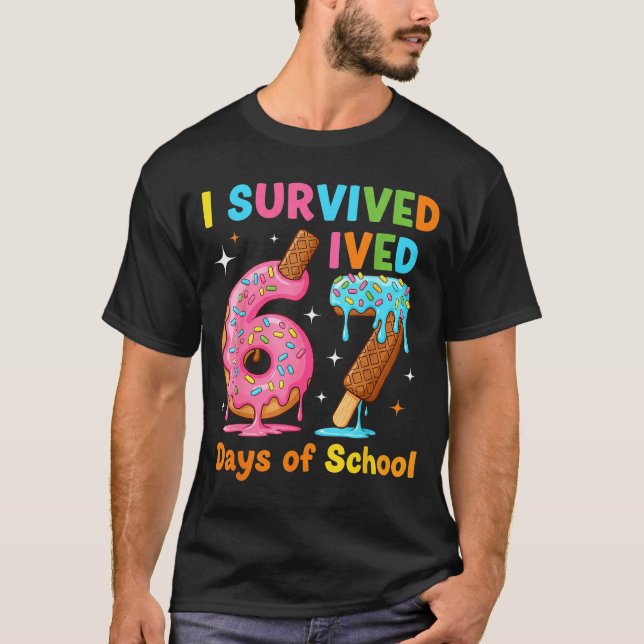 T-shirt I Survived 67 Days Of School Funny Meme Teacher St (Devant)