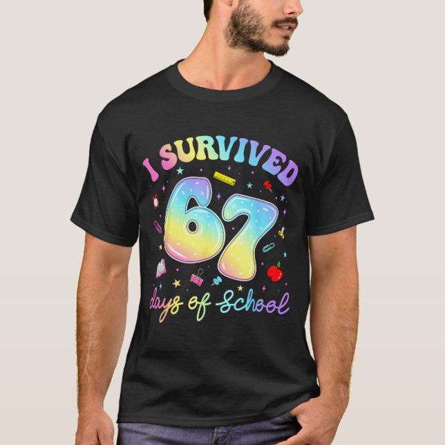 T-shirt I Survived 67 Days Of School Funny Meme Teacher St (Devant)