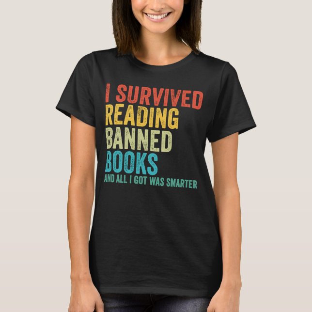 T-shirt I Survived Lecture Interdite Livres Librairie Livr (Devant)