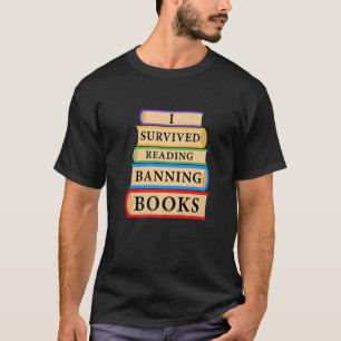 T-shirt I Survived Lecture Interdite Livres Livre Bookahol