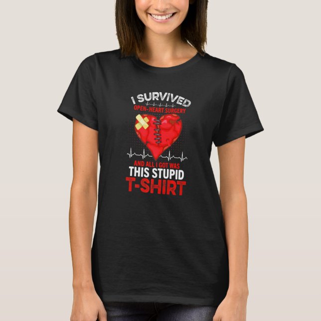 T-shirt I Survived Open Heart Surgery Open Heart Surgery M (Devant)