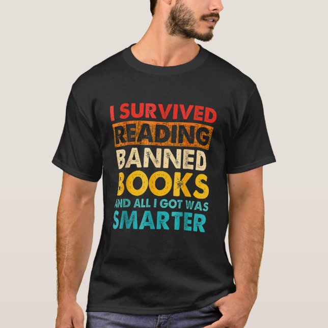T-shirt I Survived Reading Banned Books Book   Bookaholic (Devant)