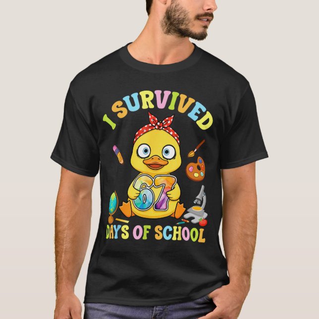 T-shirt I Survived Six Seven Days Of School Cute Duck Stud (Devant)