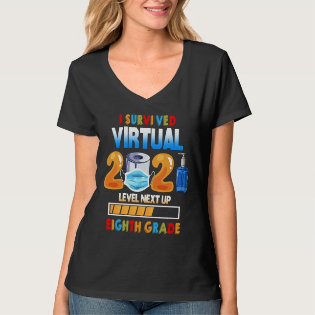 T-shirt I Survived Virtual 7th Grade 2020 2021 Level Up to (Devant)