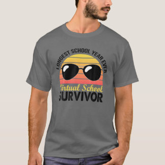T-shirt I Survived Virtual School 2021 Année scolaire la p