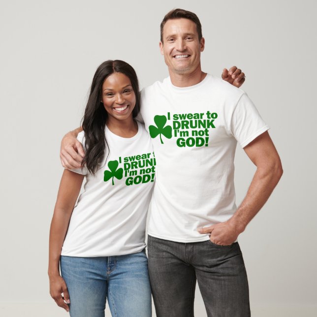 T-shirt I Swear To Drunk I'm Not God (Unisexe)