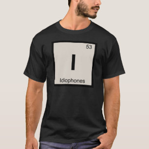 T-shirt I - Table périodique de la musique des idiophones