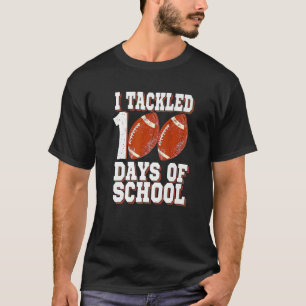 T-shirt I Tackled 100 Day Of School Football Boy 100th Day