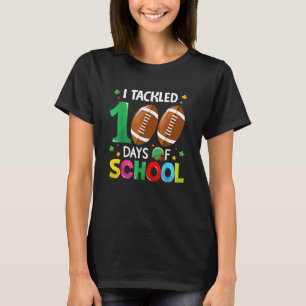 T-shirt I Tackled 100 Day Of School Football Boy 100th Day