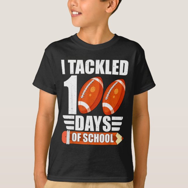 T-shirt I Tackled 100 Days Of School For Teacher Kids Boys (Devant)