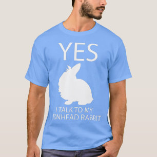 T-shirt I Talk To My Lionhead I Easter Bunny Design Lionhe