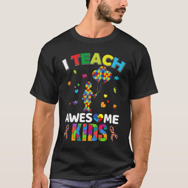 T-shirt I Teach Awesome Kids Autism Awareness Teacher Men  (Devant)