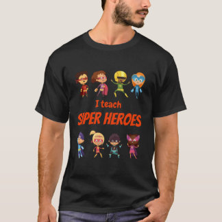 T-shirt I Teach Super Heroes - Professeur de héros de band