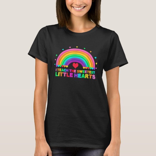 T-shirt I Teach The Sweetest Hearts Rainbow Teacher Valent (Devant)
