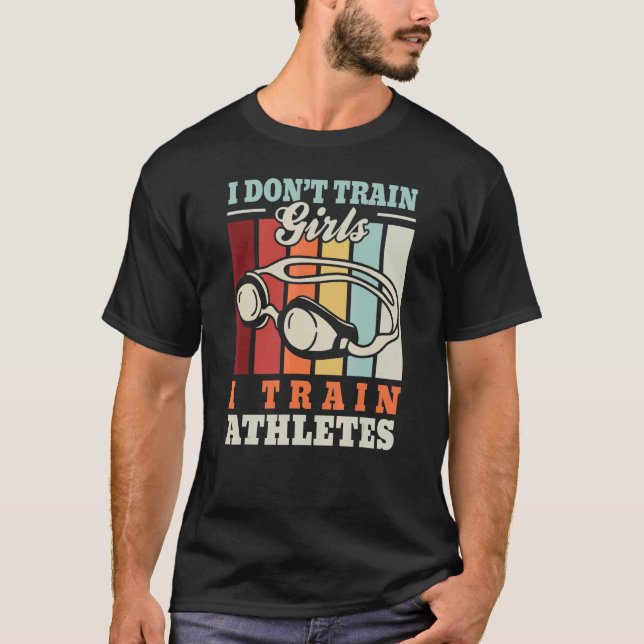 T-shirt I train athletes u2013 Swimming trainer swimmer sw (Devant)
