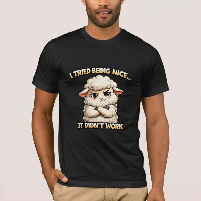 T-shirt "I Tried Being Nice… It Didn’t Work" (Angry Sheep) (Devant)