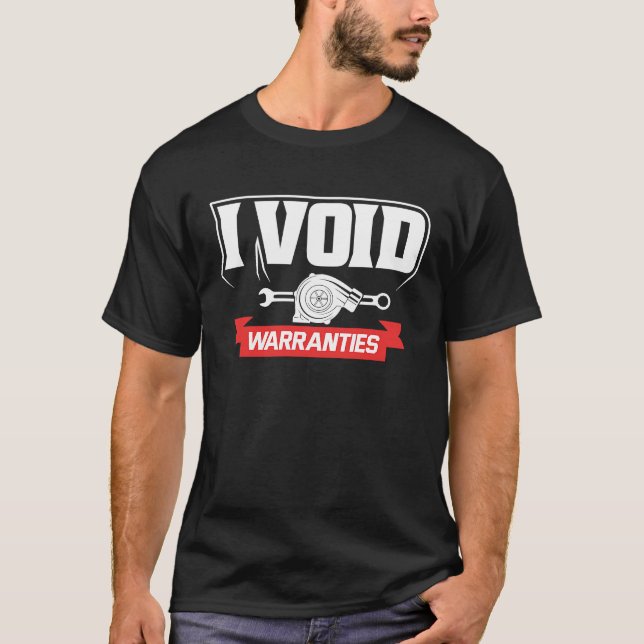 T-shirt I void Warranties  Mechanics (Devant)