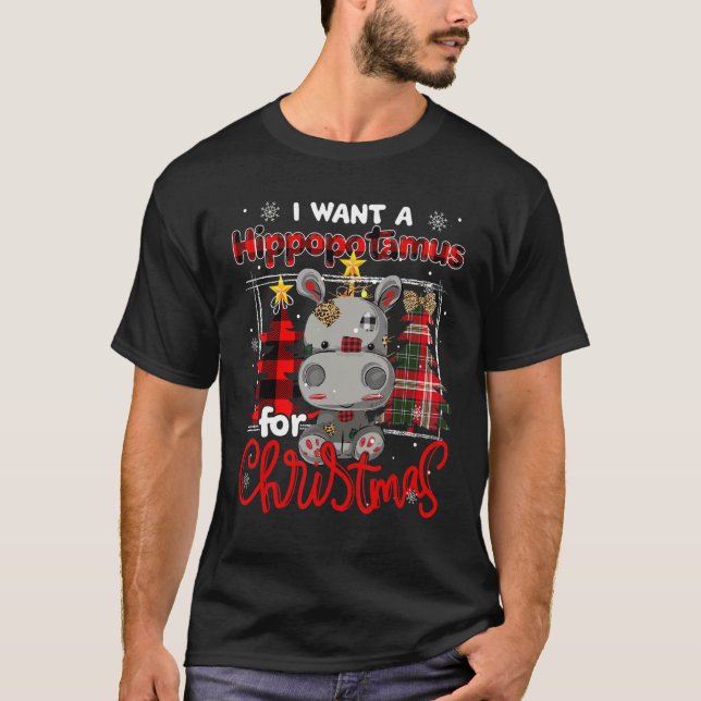 T-shirt I Want A Hippopotamus For Christmas Cute Hippo Xma (Devant)