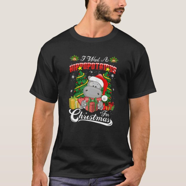 T-shirt I Want A Hippopotamus For Christmas Tree Xmas Hipp (Devant)