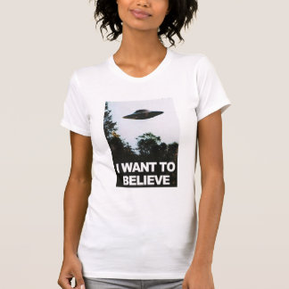 T-shirt I want to believe