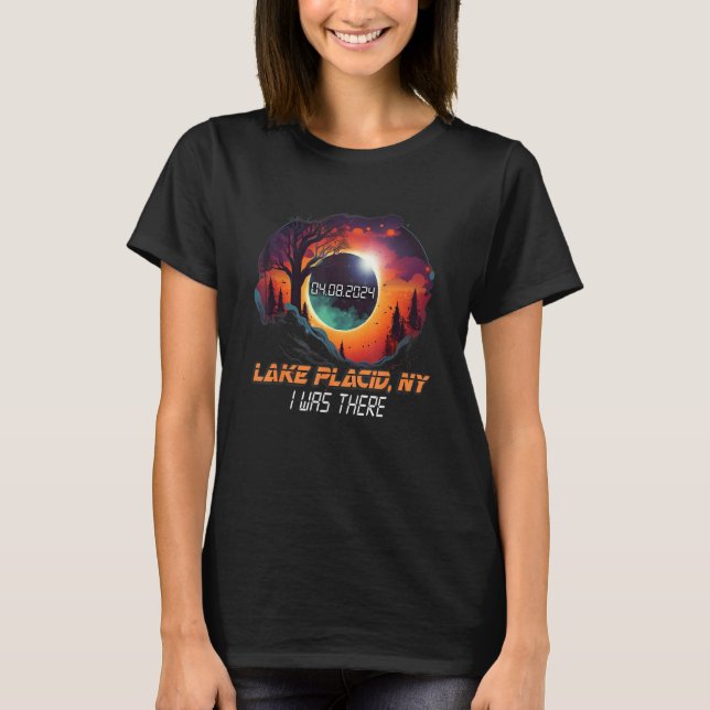 T-shirt I Was There Total Solar Eclipse Lake Placid New Yo (Devant)
