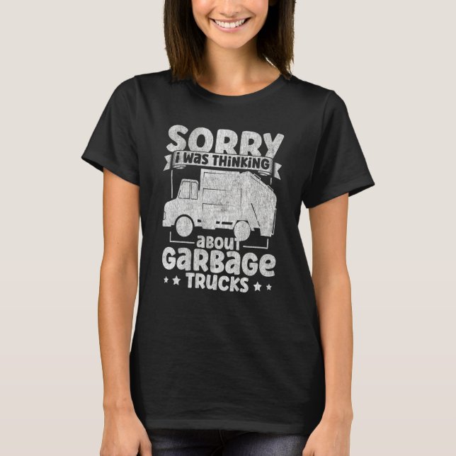 T-shirt I Was Thinking About Garbage Trucks for Toddler Bo (Devant)