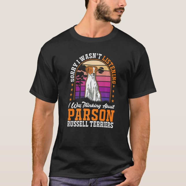T-shirt I was thinking about Parson Russell Terriers Premi (Devant)