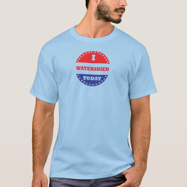 T-shirt I Watersky aujourd'hui (Devant)