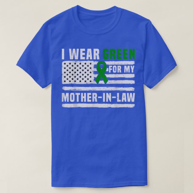 T-shirt I Wear Green For My Mother-in-law - Mental Health  (Design devant)