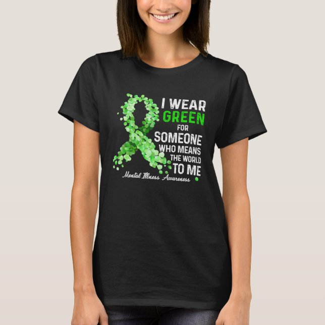 T-shirt I Wear Green For Someone Special Mental Illness Aw (Devant)