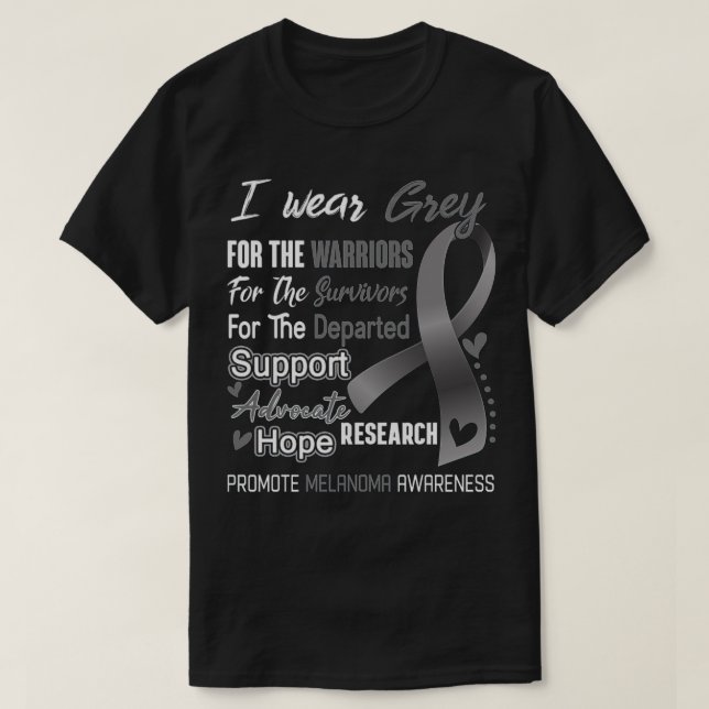 T-shirt I Wear Grey For Melanoma Awareness Support Melanom (Design devant)