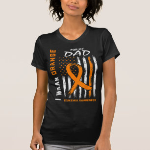T-shirt I Wear Orange For My Dad Leukemia Aware Americ