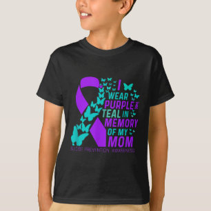 T-shirt I Wear Purple And Teal For My Sister Suicide Preve