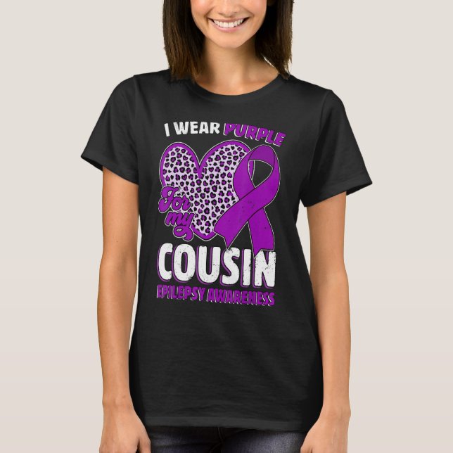 T-shirt I Wear Purple For My Cousin Epilepsy Awareness Leo (Devant)