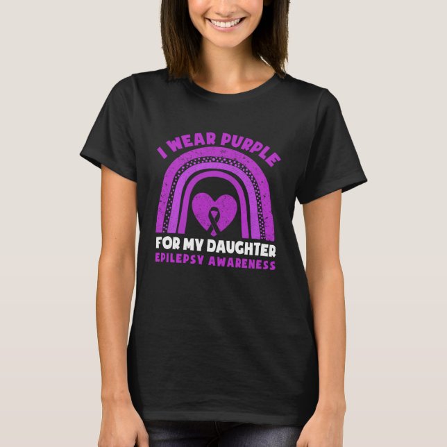 T-shirt I Wear Purple For My Daughter Epilepsy Awareness M (Devant)